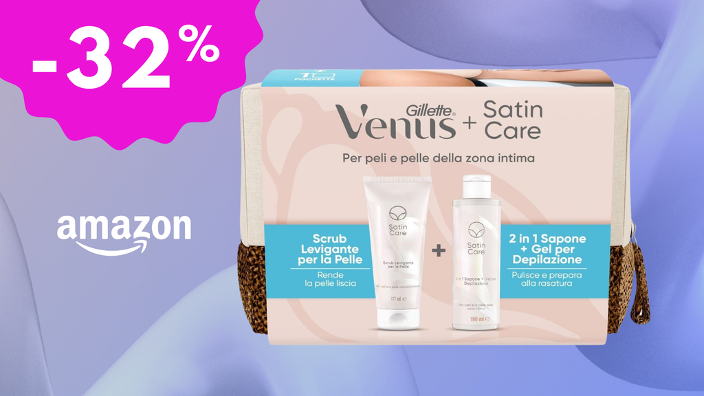 Gillette Venus Satin Care Set: la nuova frontiera della depilazione