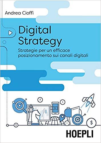Digital Strategy, i migliori libri in vendita su Amazon